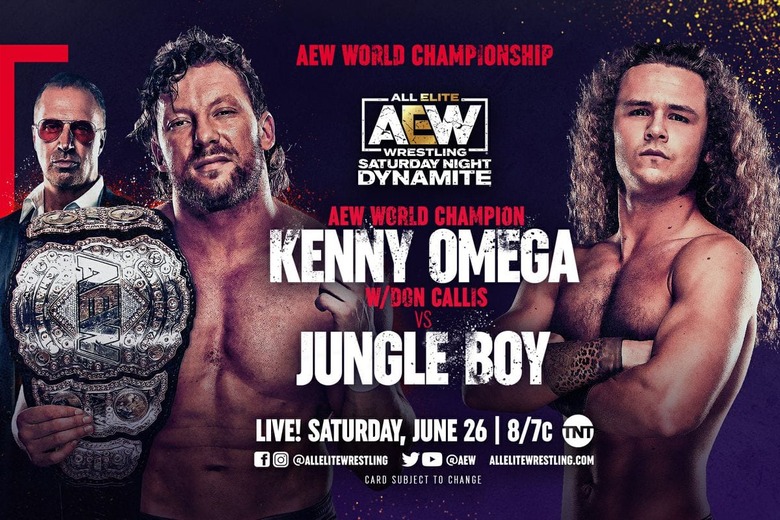 AEW Dynamite Live Coverage Kenny Omega Vs. Jungle Boy