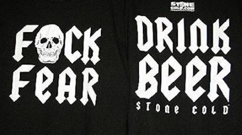 Stone Cold Steve Austin F**k Fear, Drink Beer t-shirt